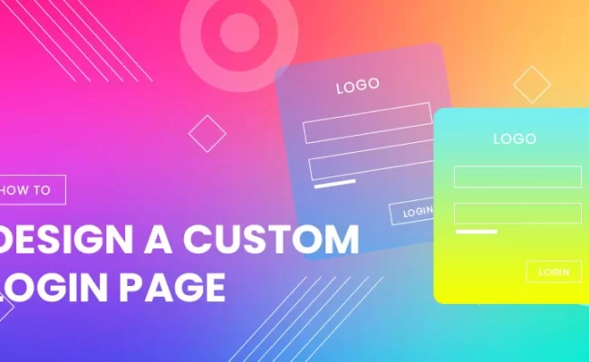 how-to-design-a-custom-login-page